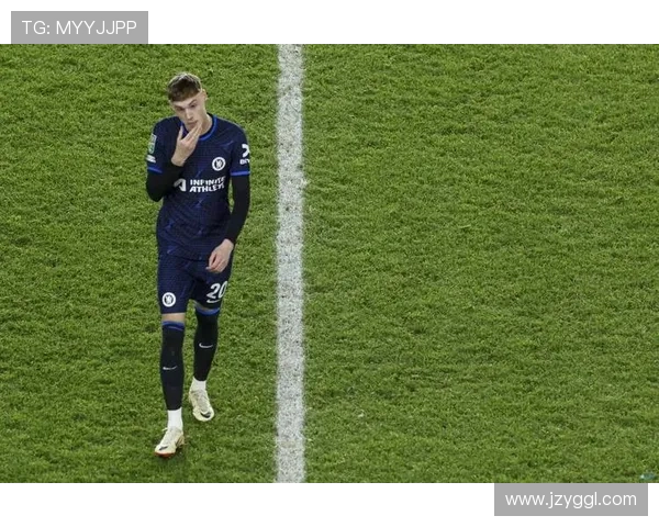 切尔西年轻球员依赖度问题显现，对赛季走势形成制约